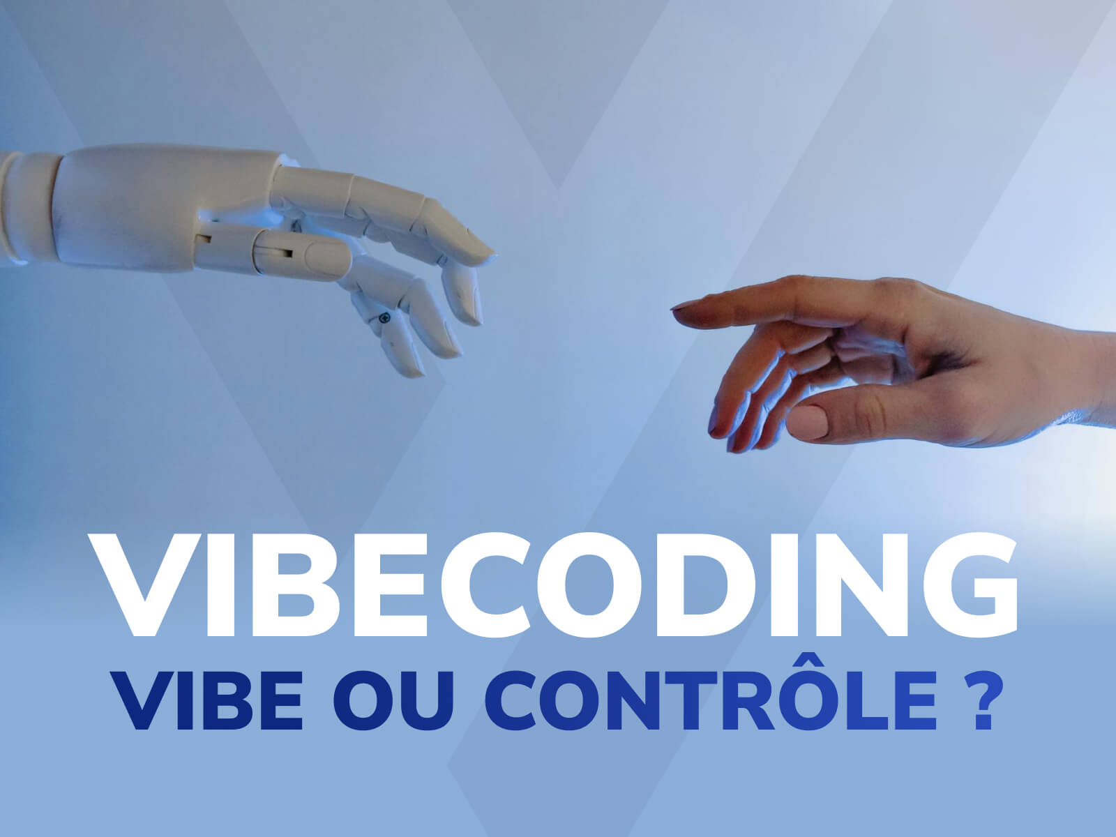Vicecoding : Vibe ou Contrôle